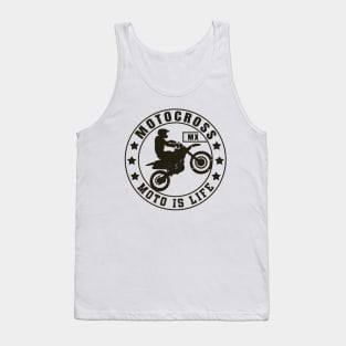 Dirt Bike and Motocross Lifesyle | Moto Is Life Tank Top